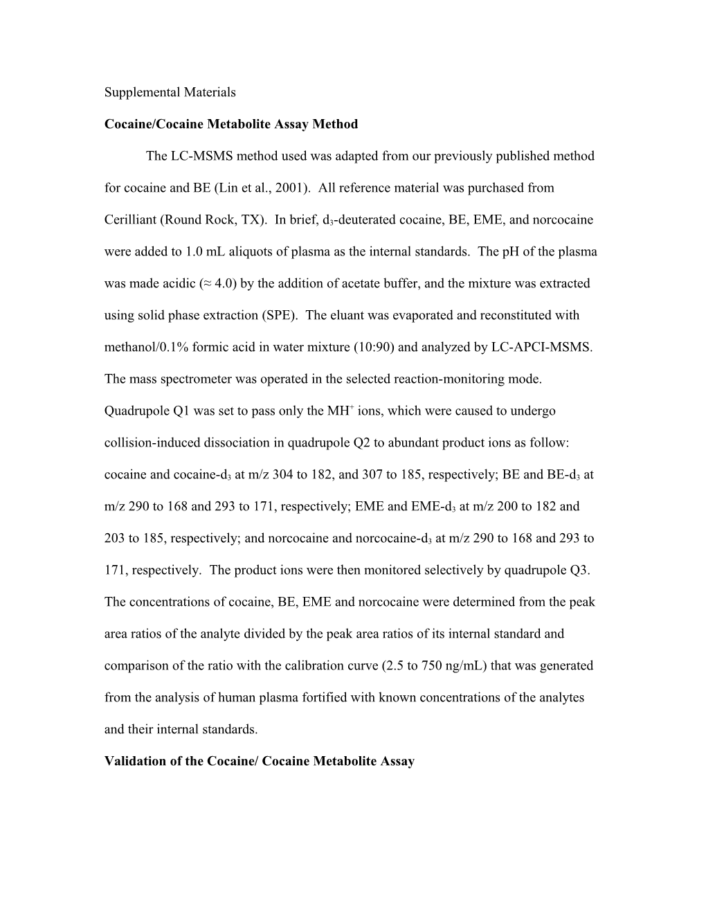 Cocaine/Cocaine Metabolite Assay Method