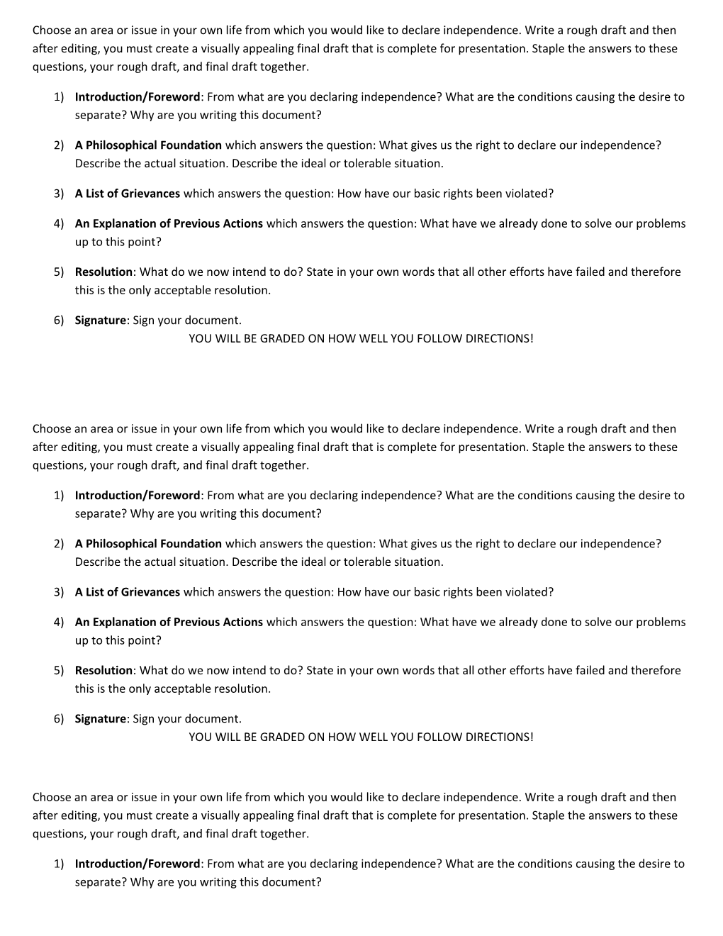 3) a List of Grievances Which Answers the Question: How Have Our Basic Rights Been Violated?