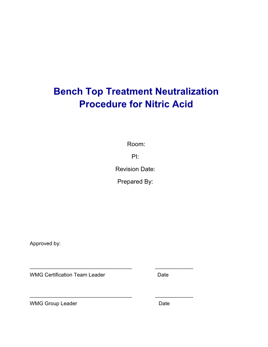 Bench Top Treatment Neutralization Procedure for Nitric Acid