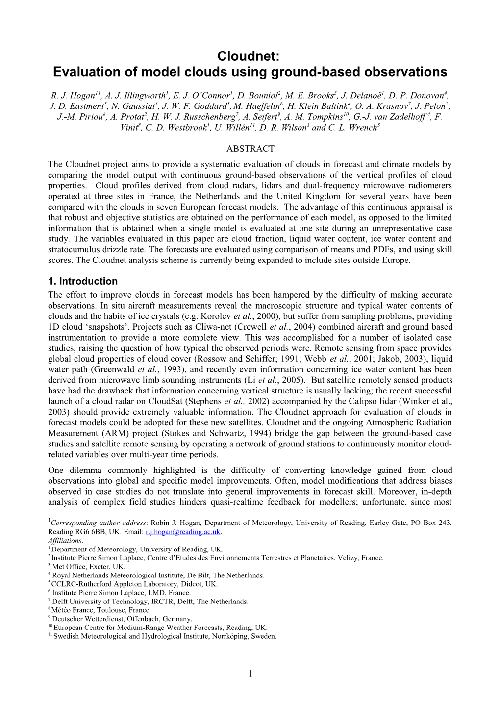 Evaluation of Model Clouds Using Ground-Based Observations