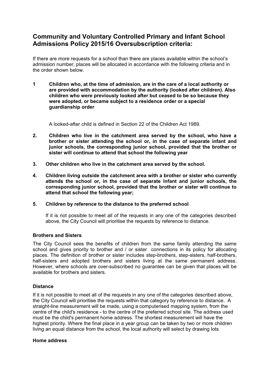 Community and Voluntary Controlled Primary and Infant School Admissions Policy 2015/16