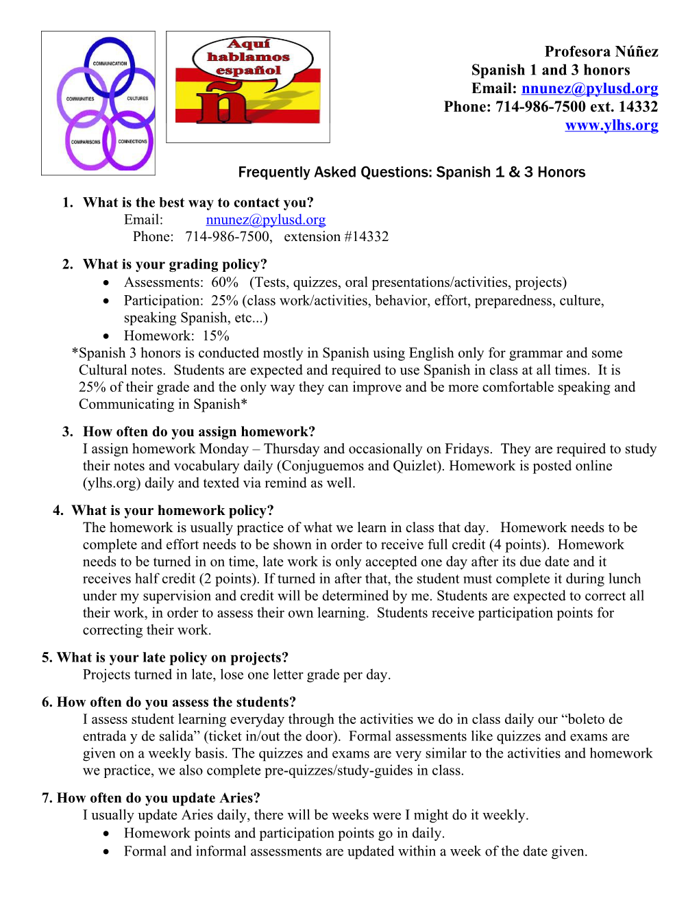 Frequently Asked Questions : Spanish 1 & 3 Honors
