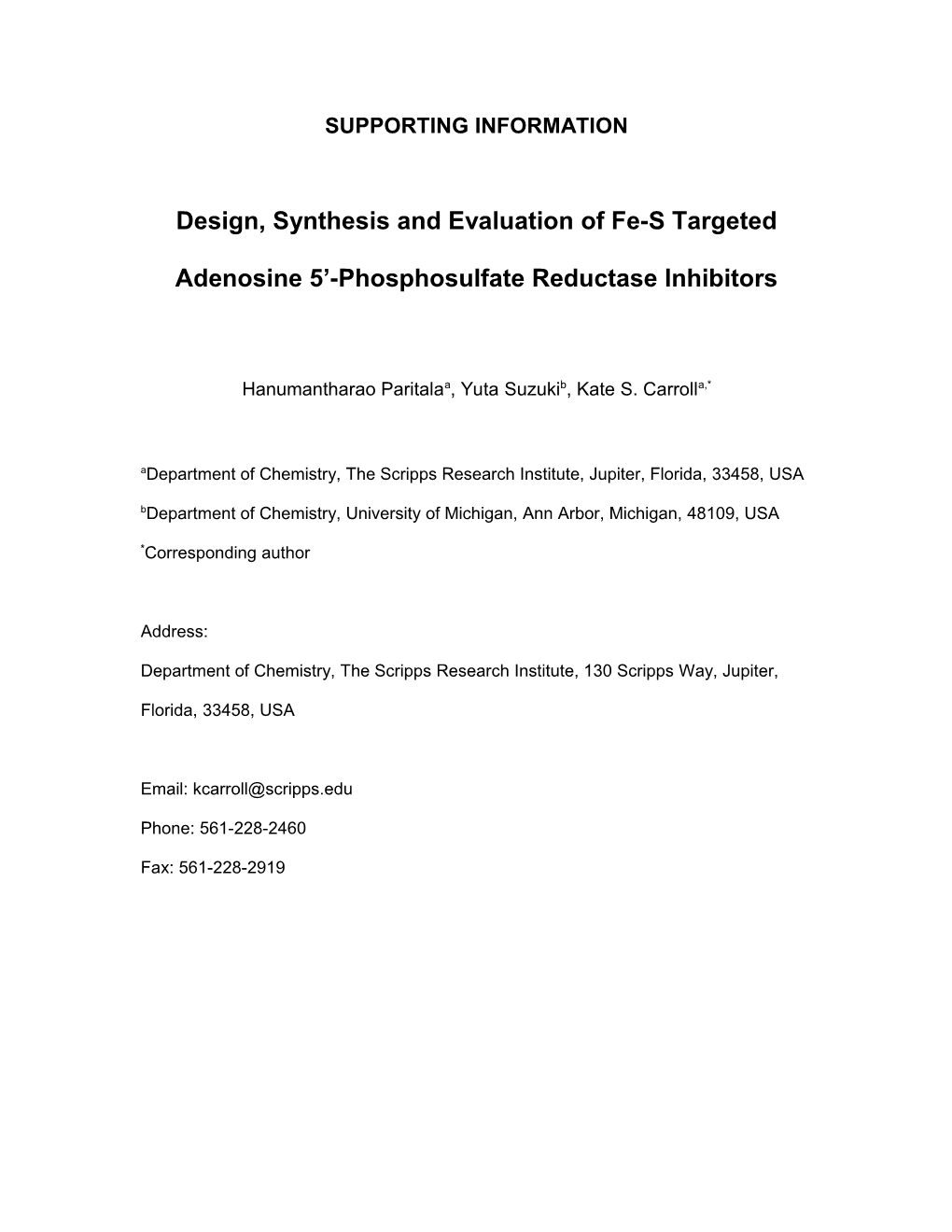 Design, Synthesis and Evaluation of Fe-S Targeted Adenosine 5 -Phosphosulfate Reductase