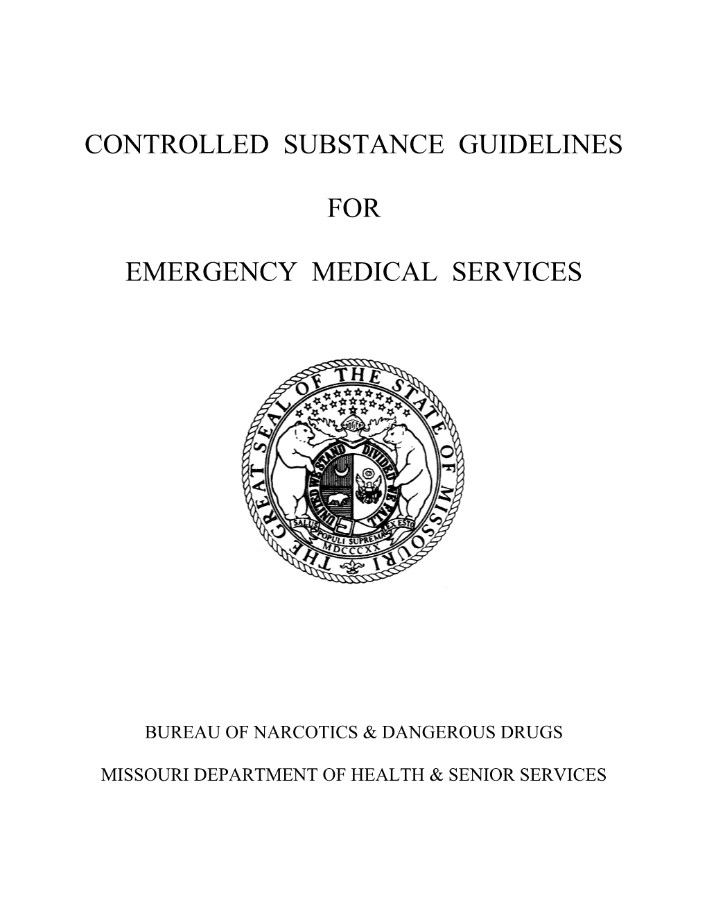 Controlled Substance Guidelines
