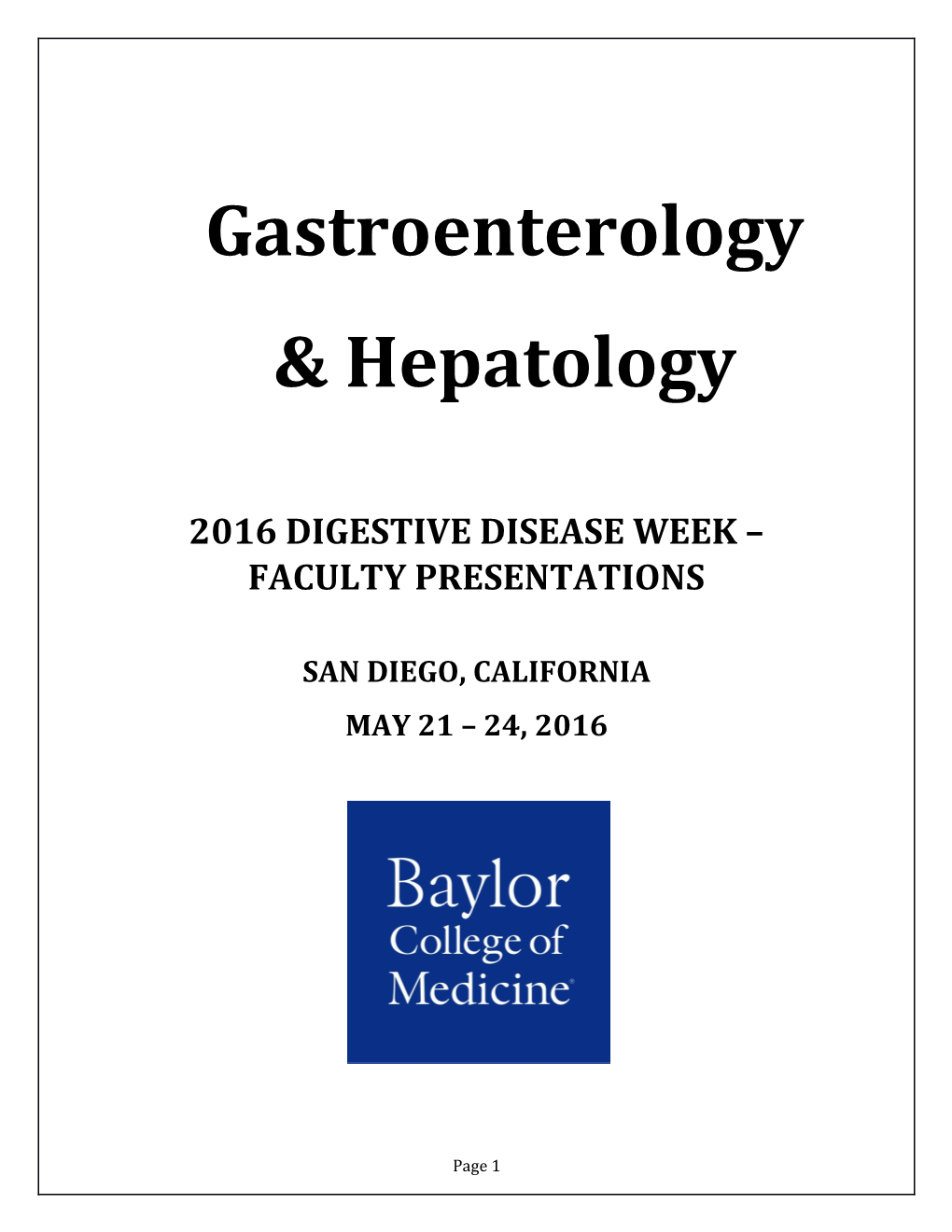 2016 Digestive Disease Week Faculty Presentations