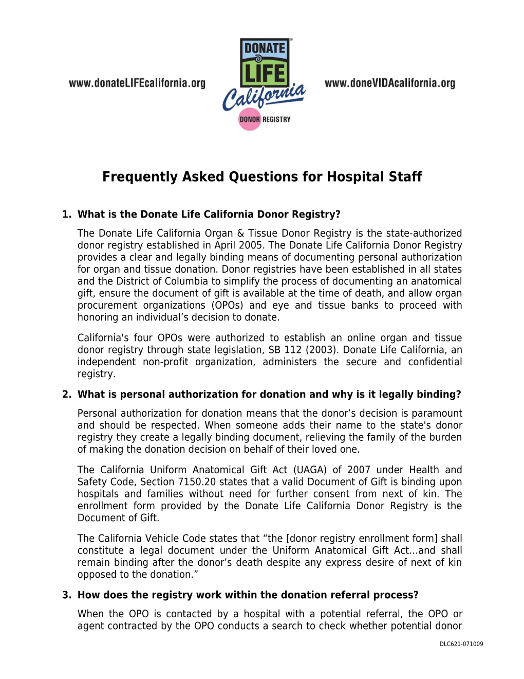 Frequently Asked Questions for Hospital Staff