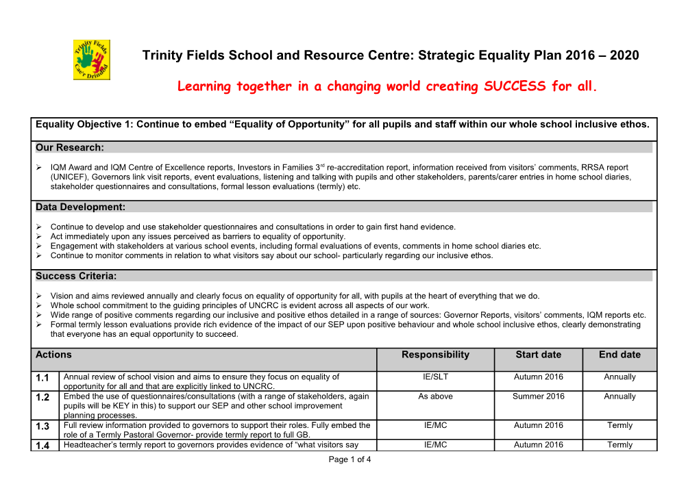 Trinity Fields School and Resource Centre: Strategic Equality Plan 2012 2016