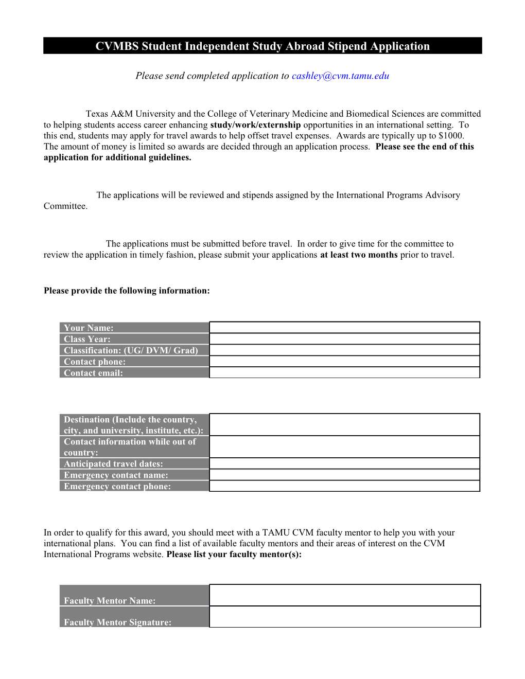 CVMBS Student Independent Study Abroad Stipend Application