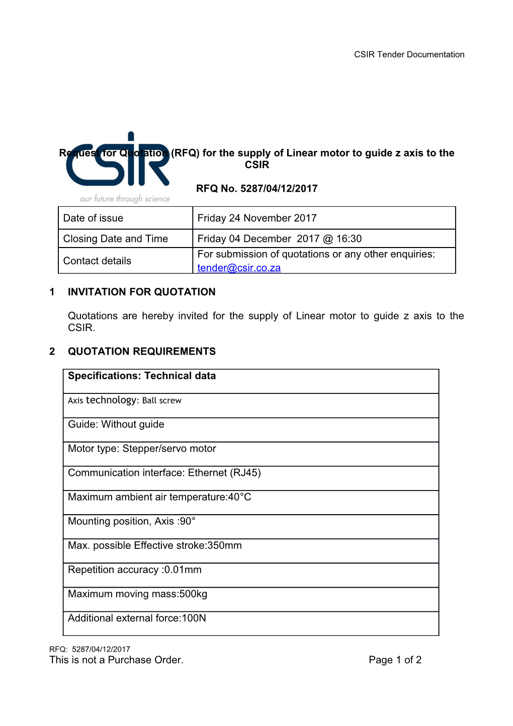 Request for Quotation (RFQ) for the Supply of Linear Motor to Guide Z Axis to the CSIR