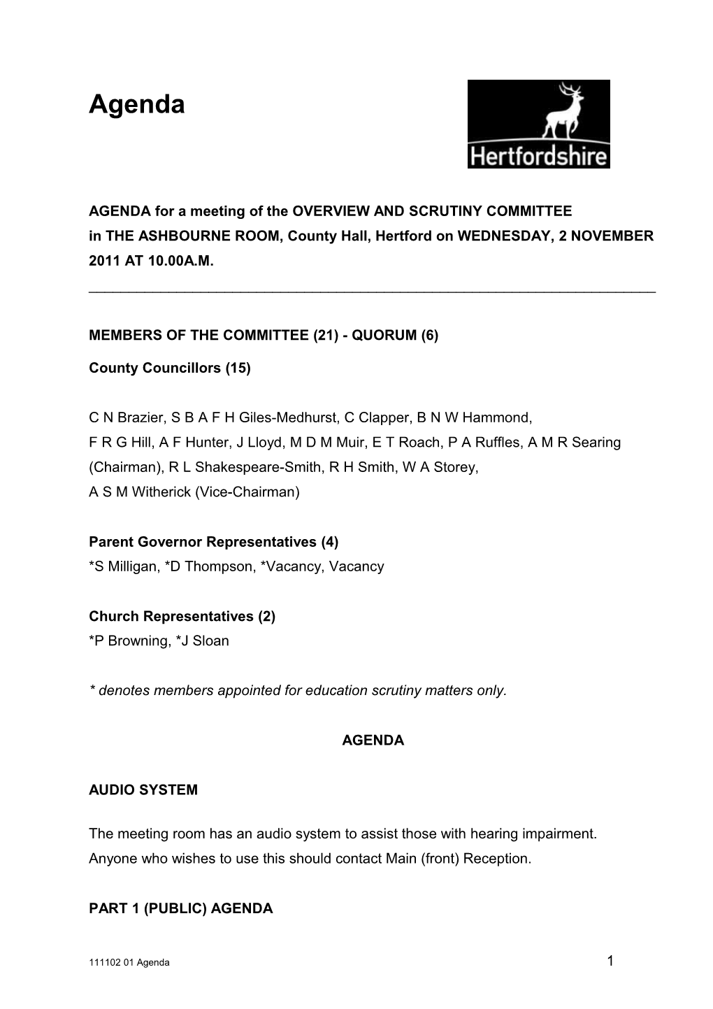 AGENDA for a Meeting of the OVERVIEW & SCRUTINY COMMITTEE in The