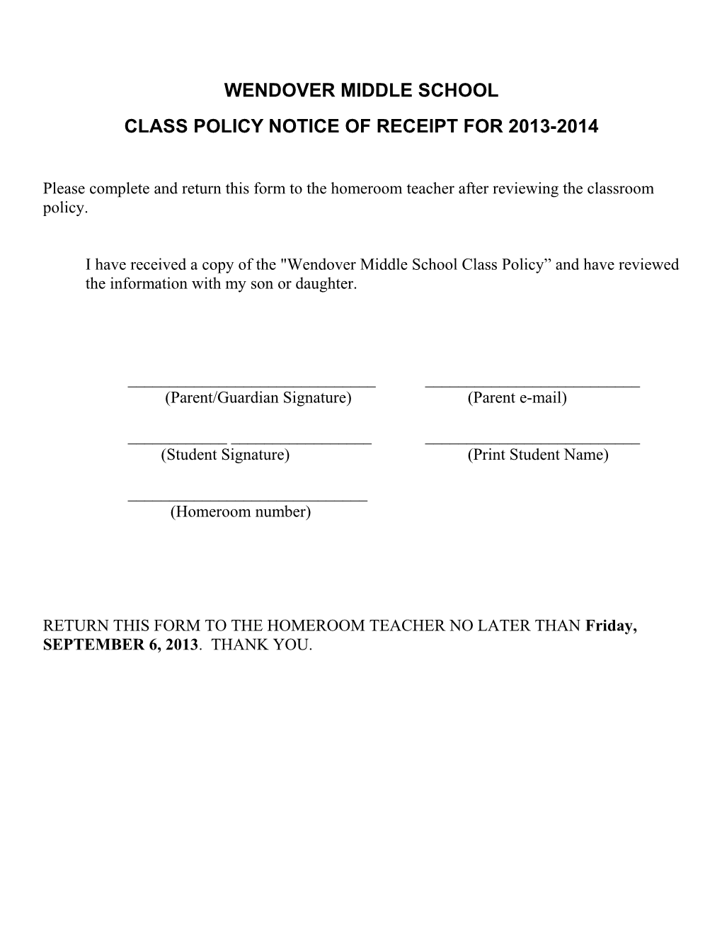 Class Policy Notice of Receipt for 2013-2014