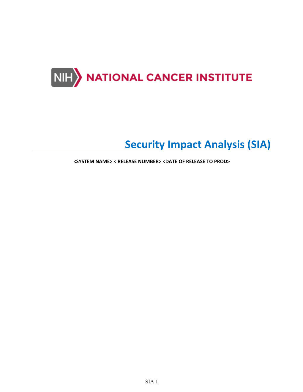 Security Impact Analysis (SIA)