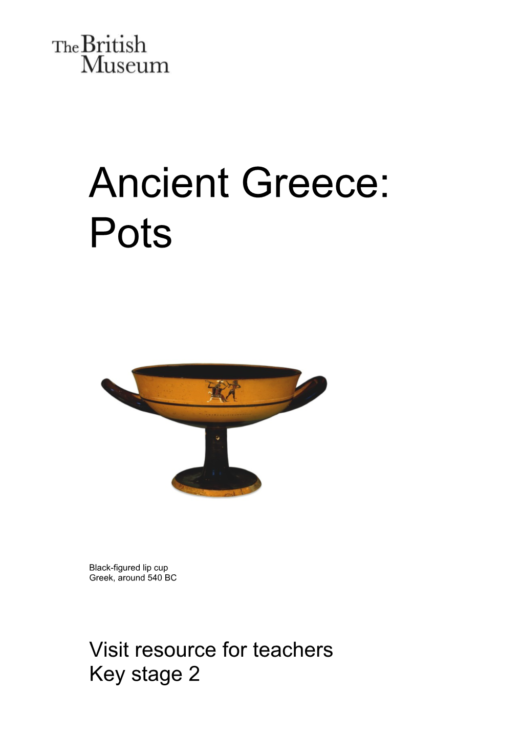 Ancient Greece: Pots Before Your Visit