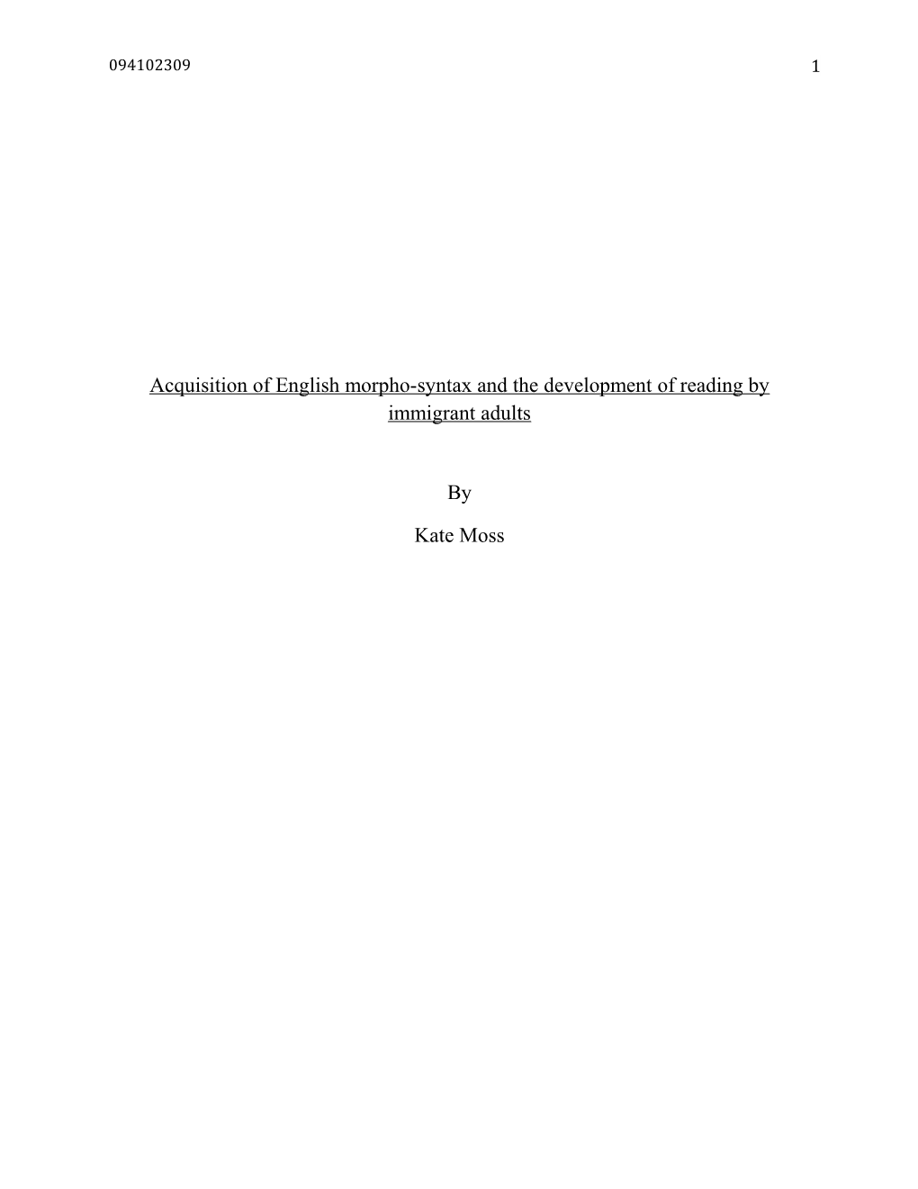 Acquisition of English Morpho-Syntax and the Development of Reading by Immigrant Adults