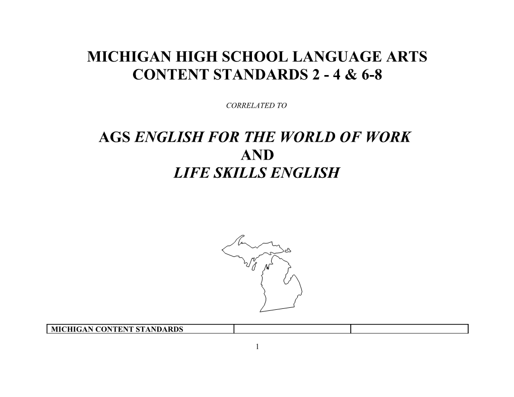 Michigan High School Language Arts Content Standards 2 - 4 & 6-8