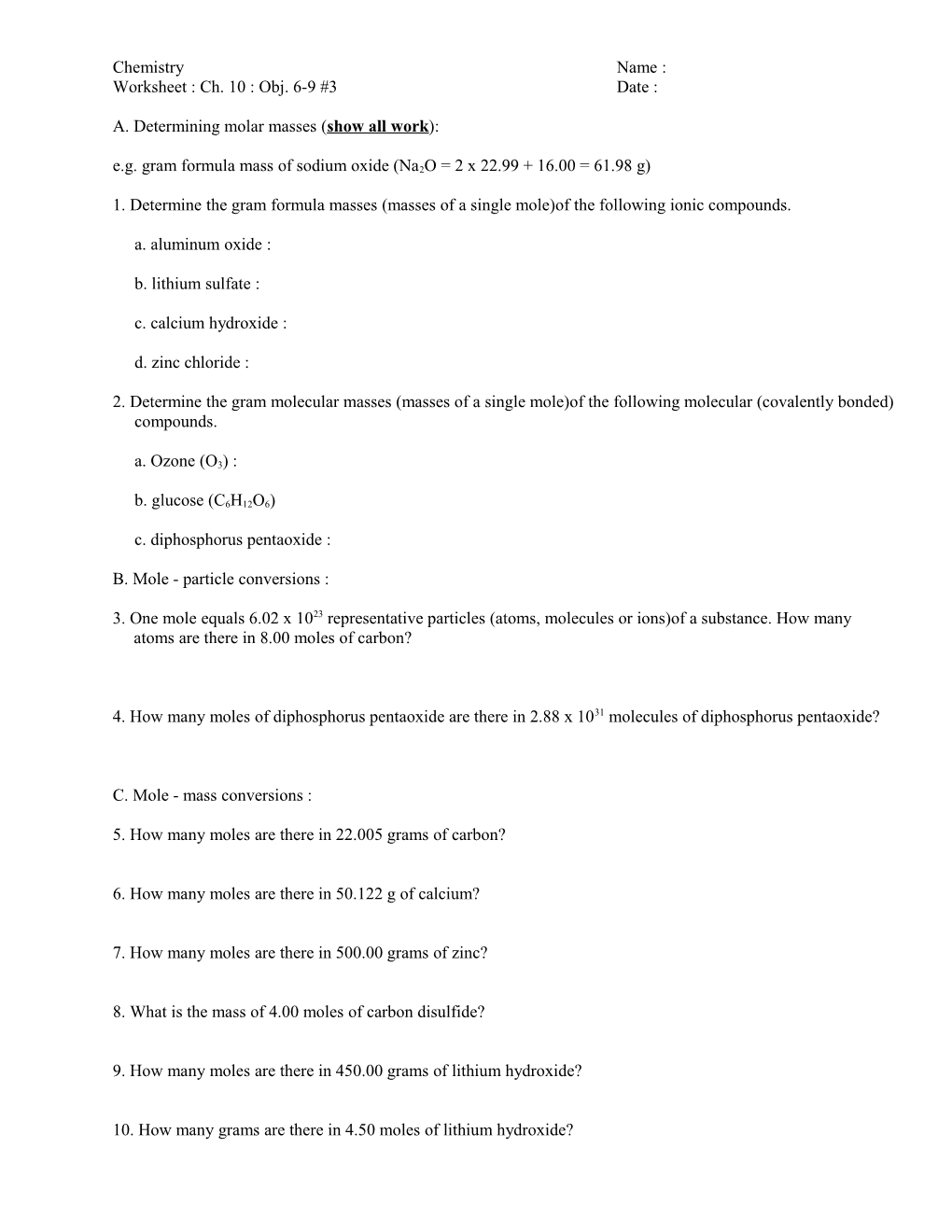 A. Determining Molar Masses (Show All Work)