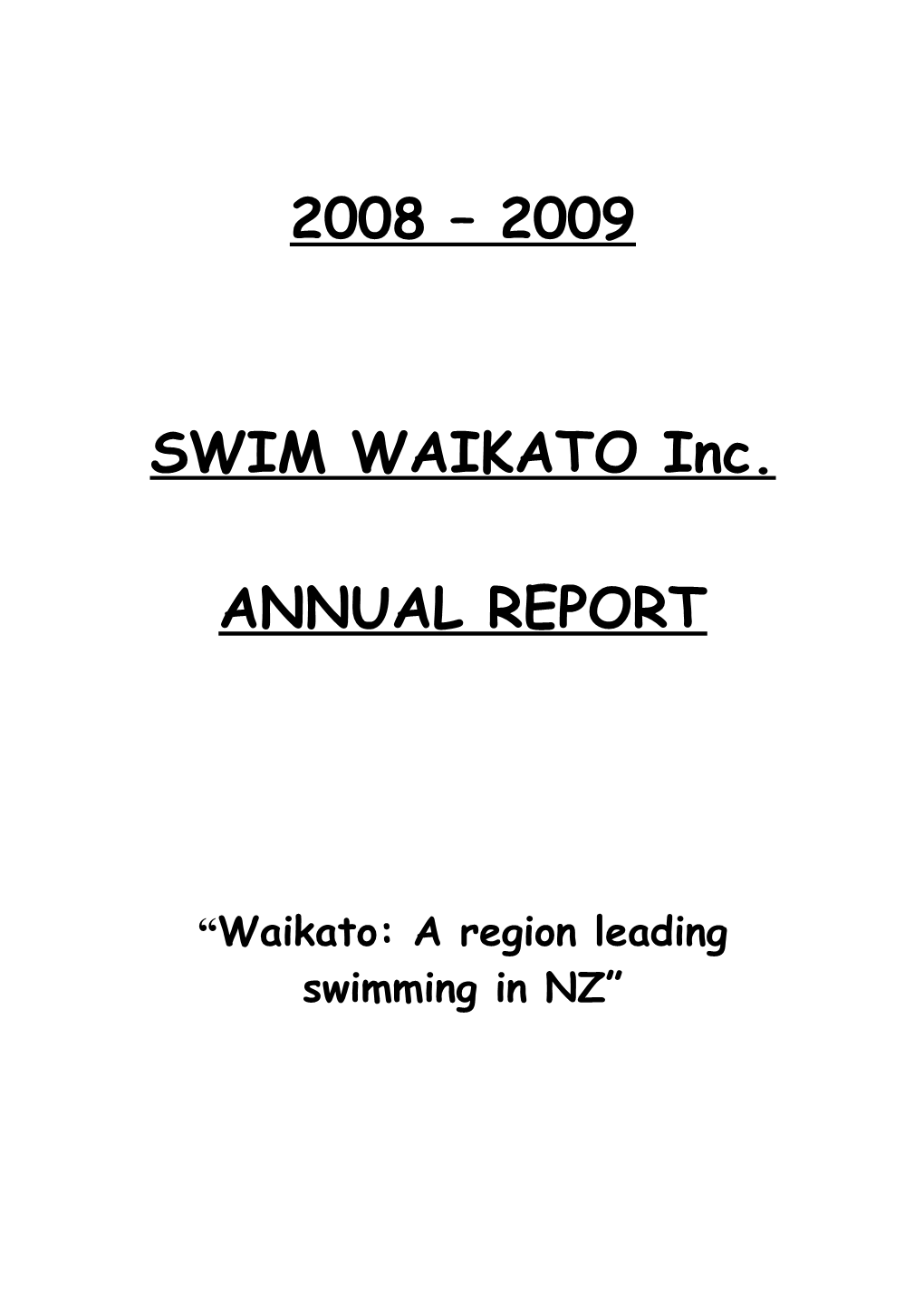 Waikato: a Region Leading Swimming in NZ