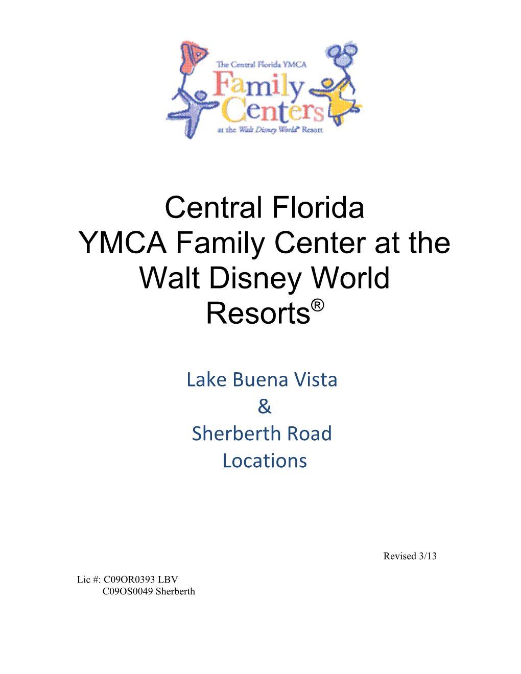 Central Florida YMCA Family Centers at the Walt Disney World Resort