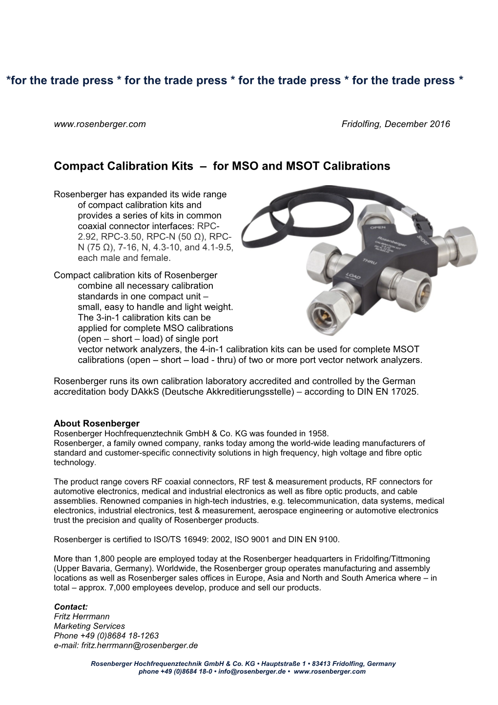 Compact Calibration Kits for MSO and MSOT Calibrations