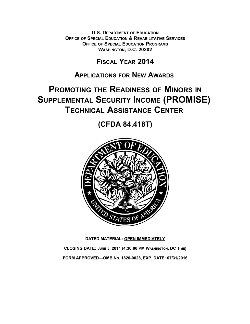 Fiscal Year 2014 Applications for New Awards for Promoting the Readiness of Minors In