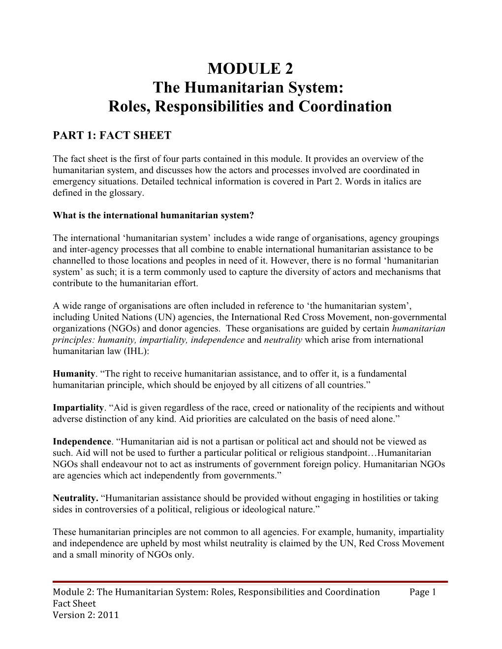 The Humanitarian System: Roles, Responsibilities and Coordination