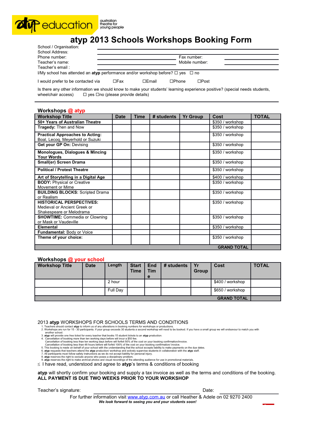 2013 Atyp WORKSHOPS for SCHOOLS TERMS and CONDITIONS