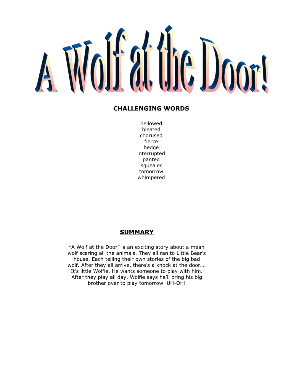 A Wolf at the Door