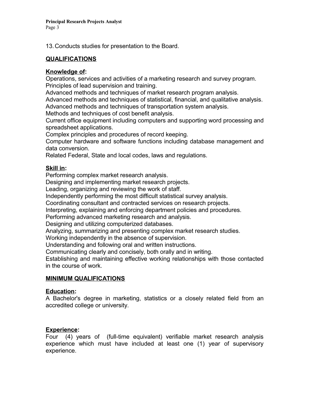 Principal Research Projects Analyst