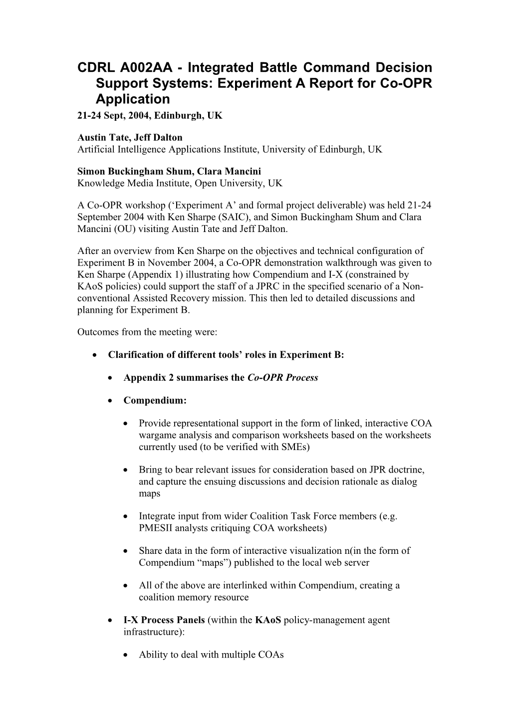 CDRL A002AA - Integrated Battle Command Decision Support Systems: Experiment a Report For