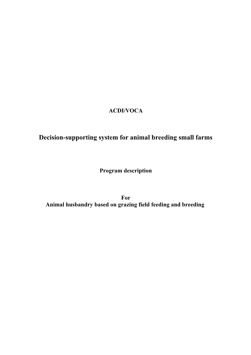 Description of the Software Program for Planning Livestock Operations