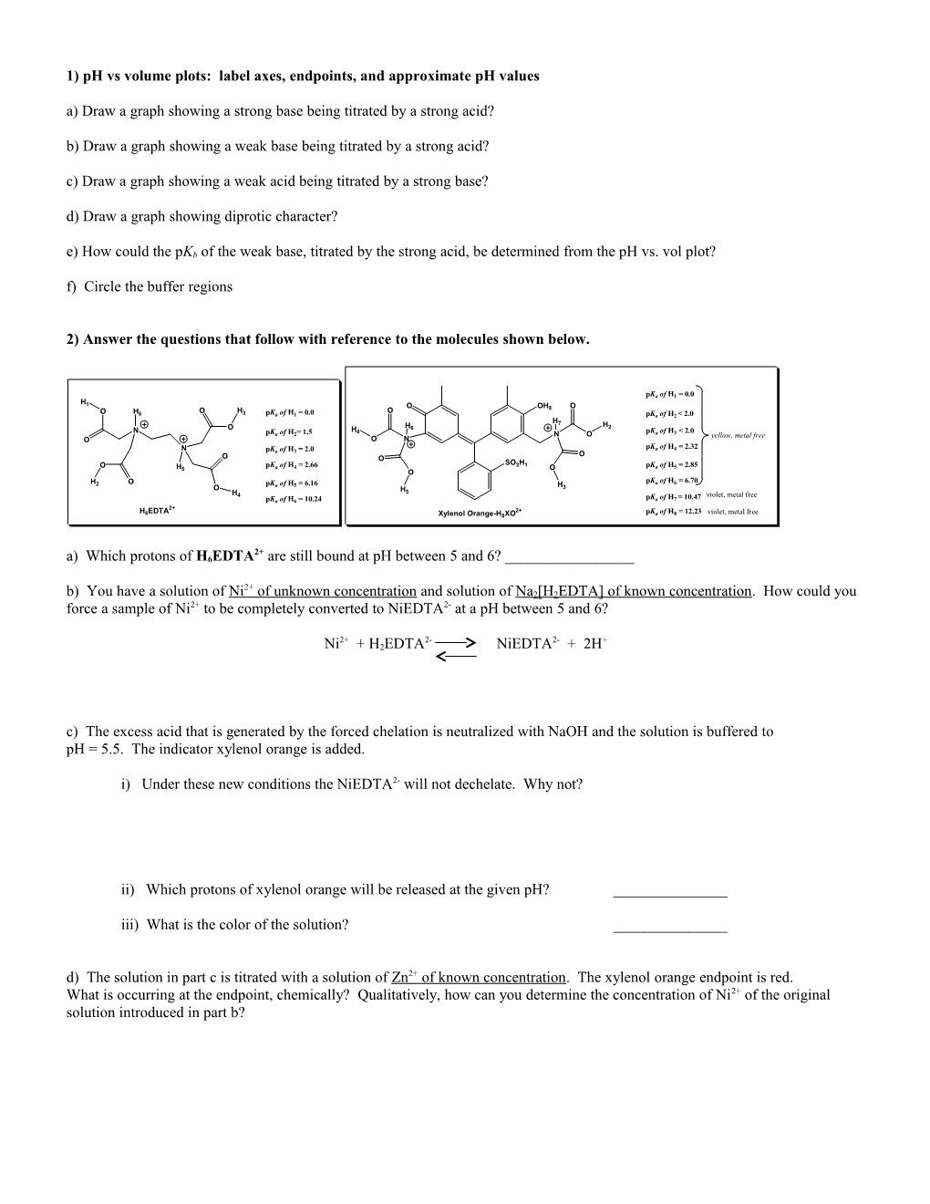 3) (6 Points) Two Students Acquire the Same Solution of Naoh As Titrant