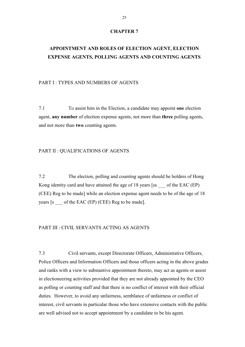 Part I : Types and Numbers of Agents