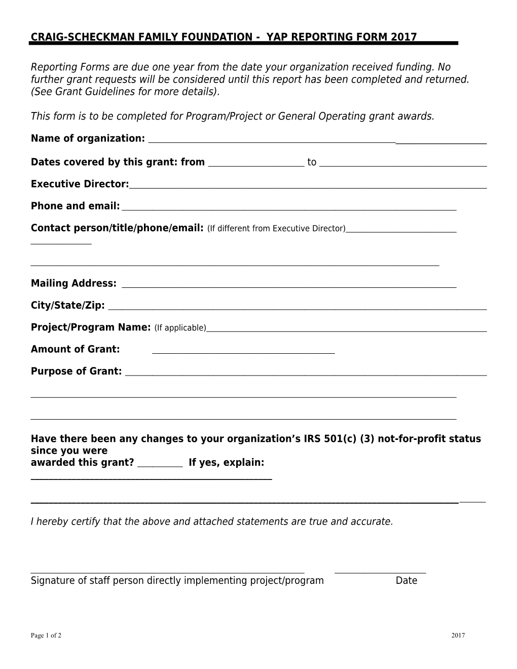 Craig-Scheckman Family Foundation - Yap Reporting Form 2017