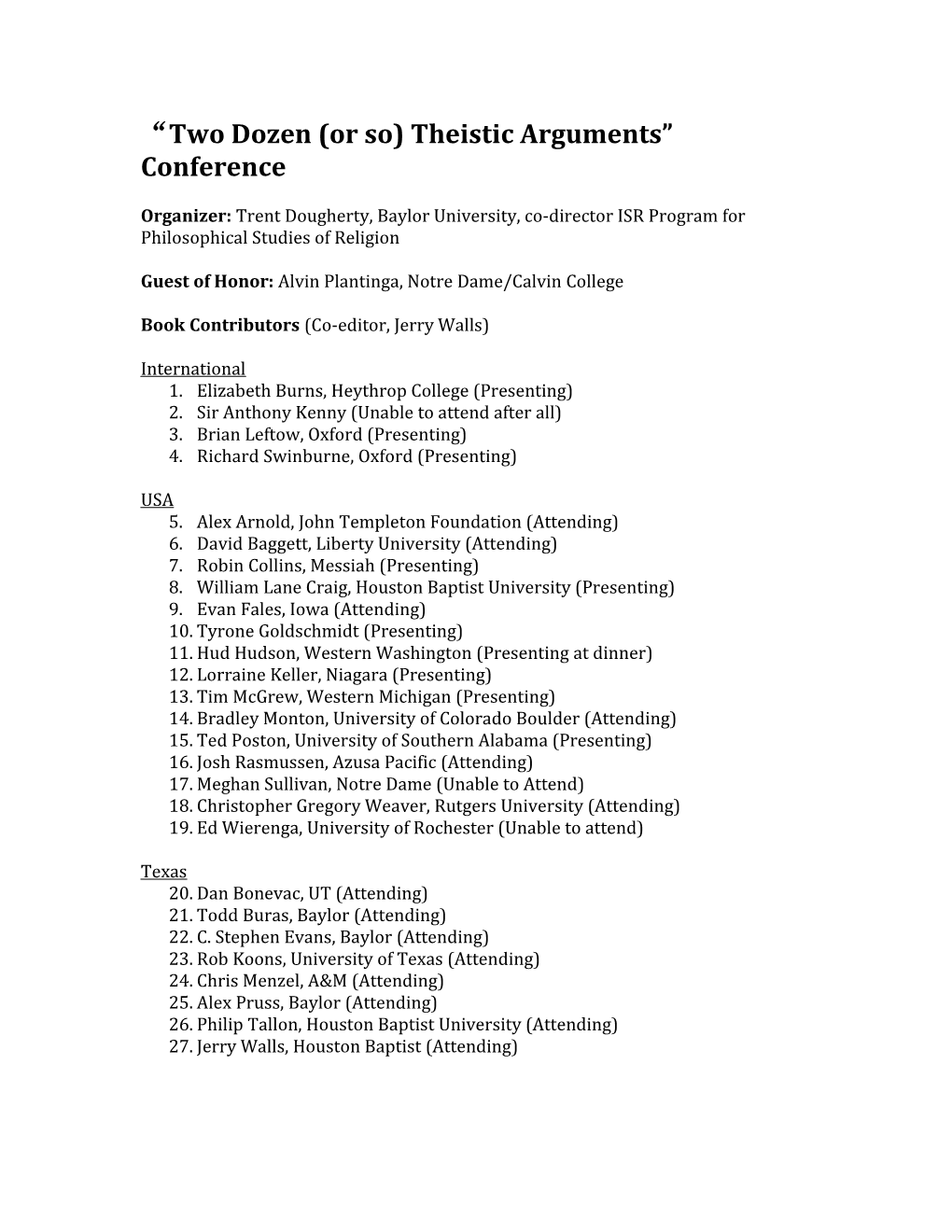 Two Dozen (Or So) Theistic Arguments Conference