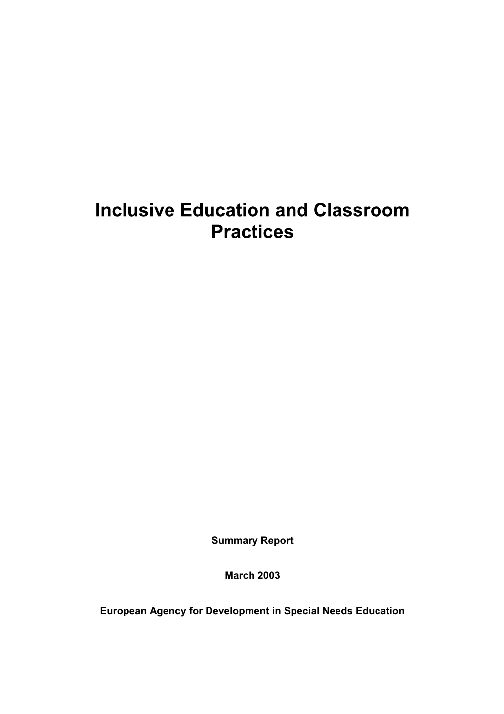 Inclusive Education and Effective Classroom Practices