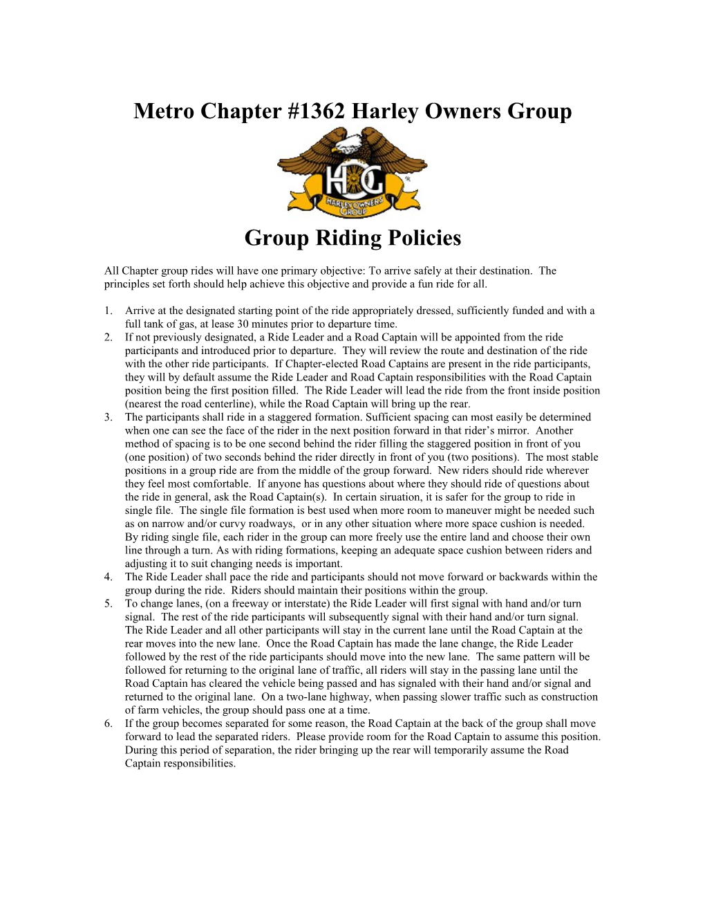 Group Ride Policies - Metro Chapter #1362 Harley Owners Group