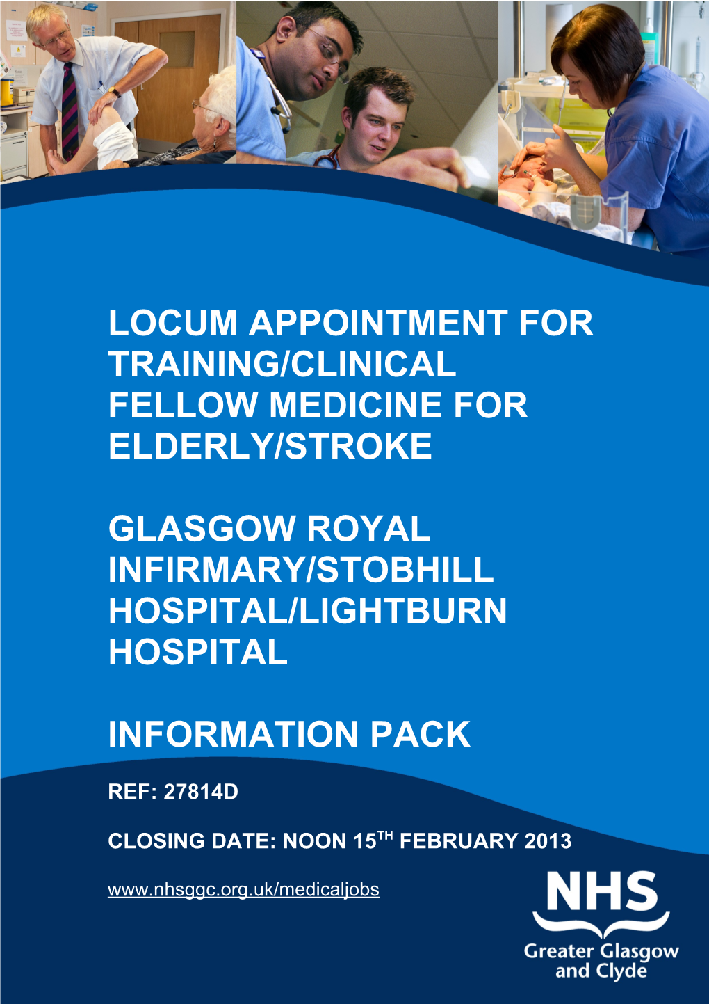 Locum Appointment for Training/Clinical Fellow Medicine for Elderly/Stroke