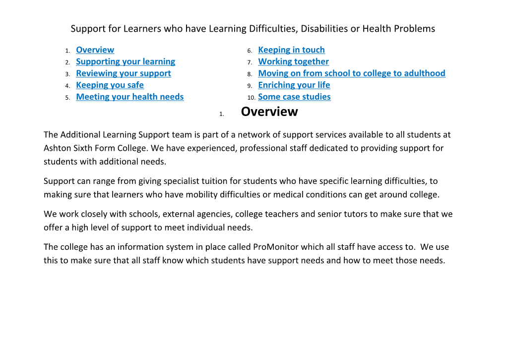 Support for Learners Who Have Learning Difficulties, Disabilities Or Health Problems