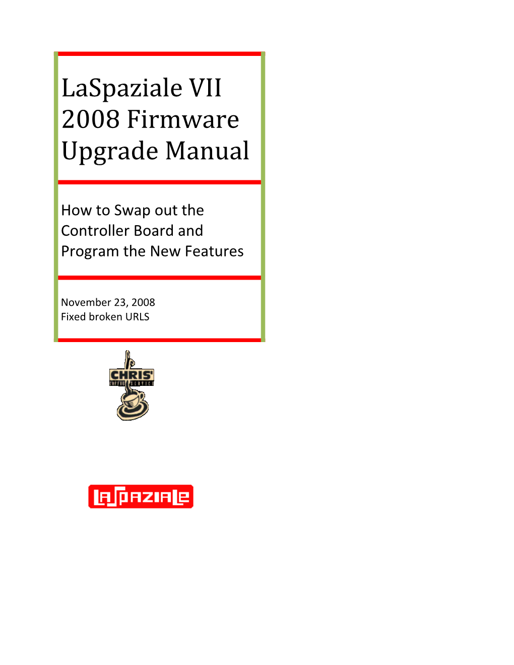 Laspaziale VII 2008 Firmware Upgrade Manual