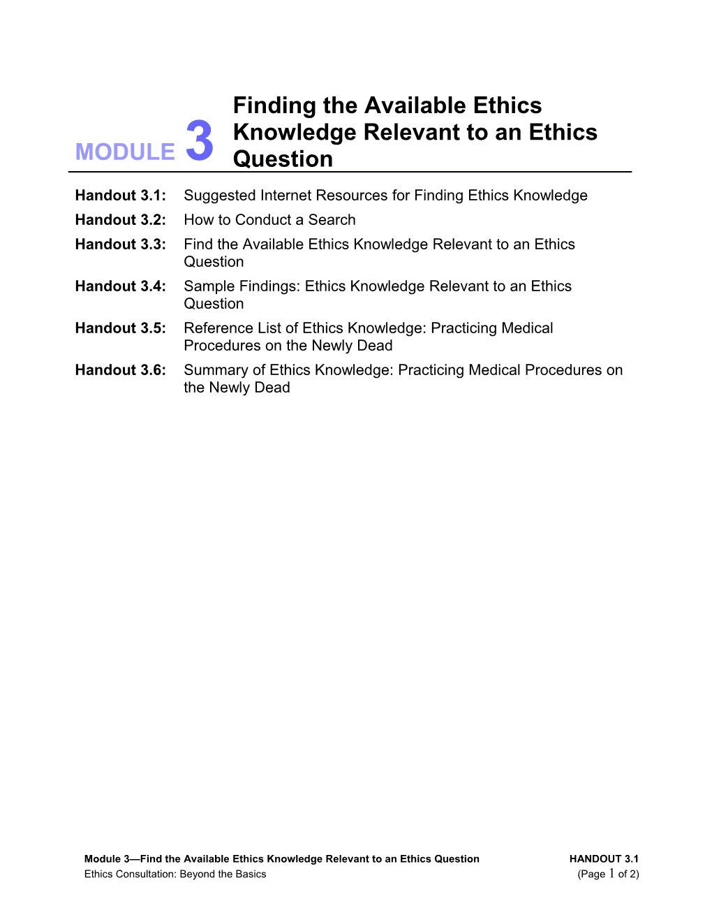 Integratedethics Ethics Consultation Beyond the Basics Module 3 - Handouts - US Department