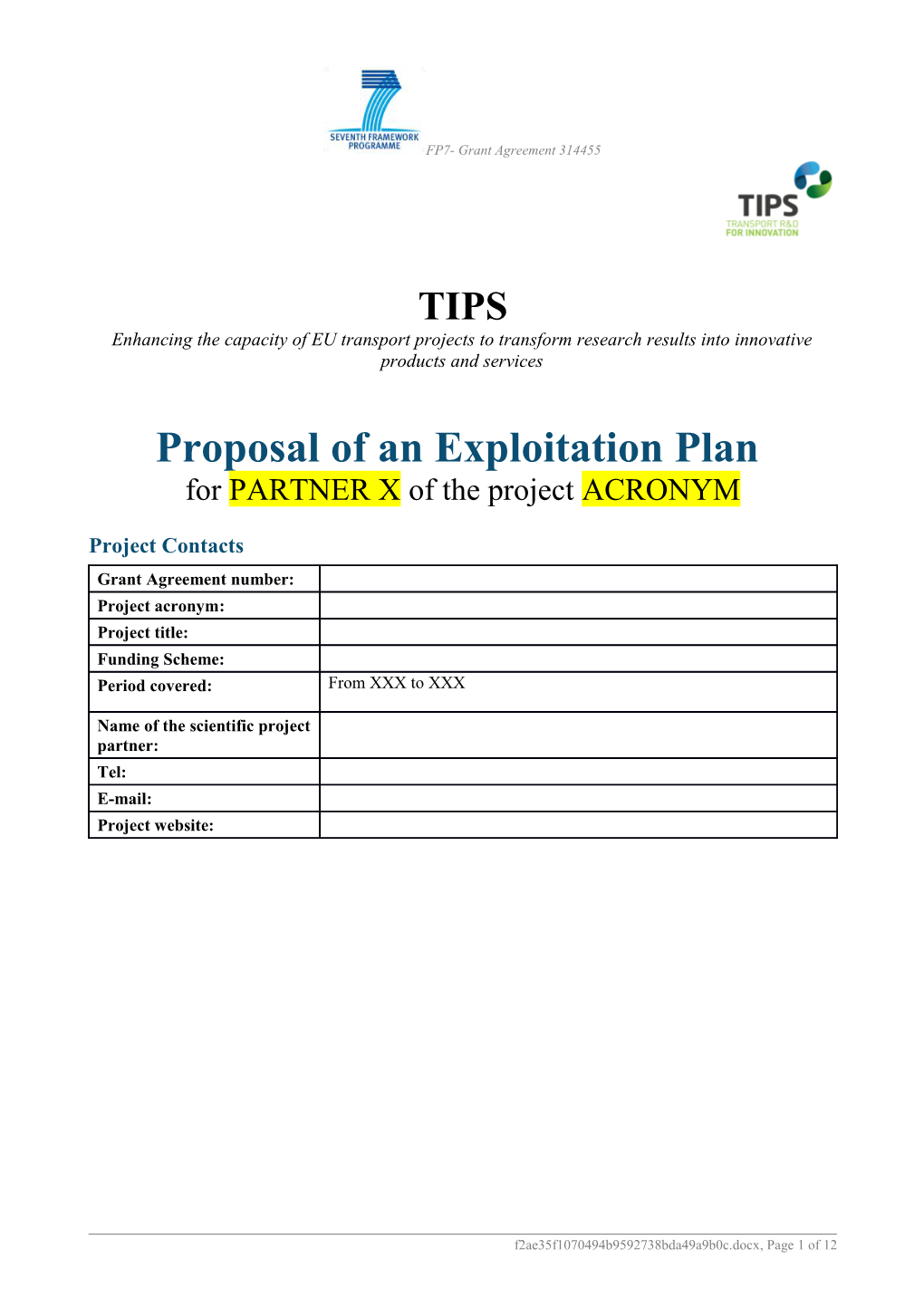 Proposal of an Exploitation Plan