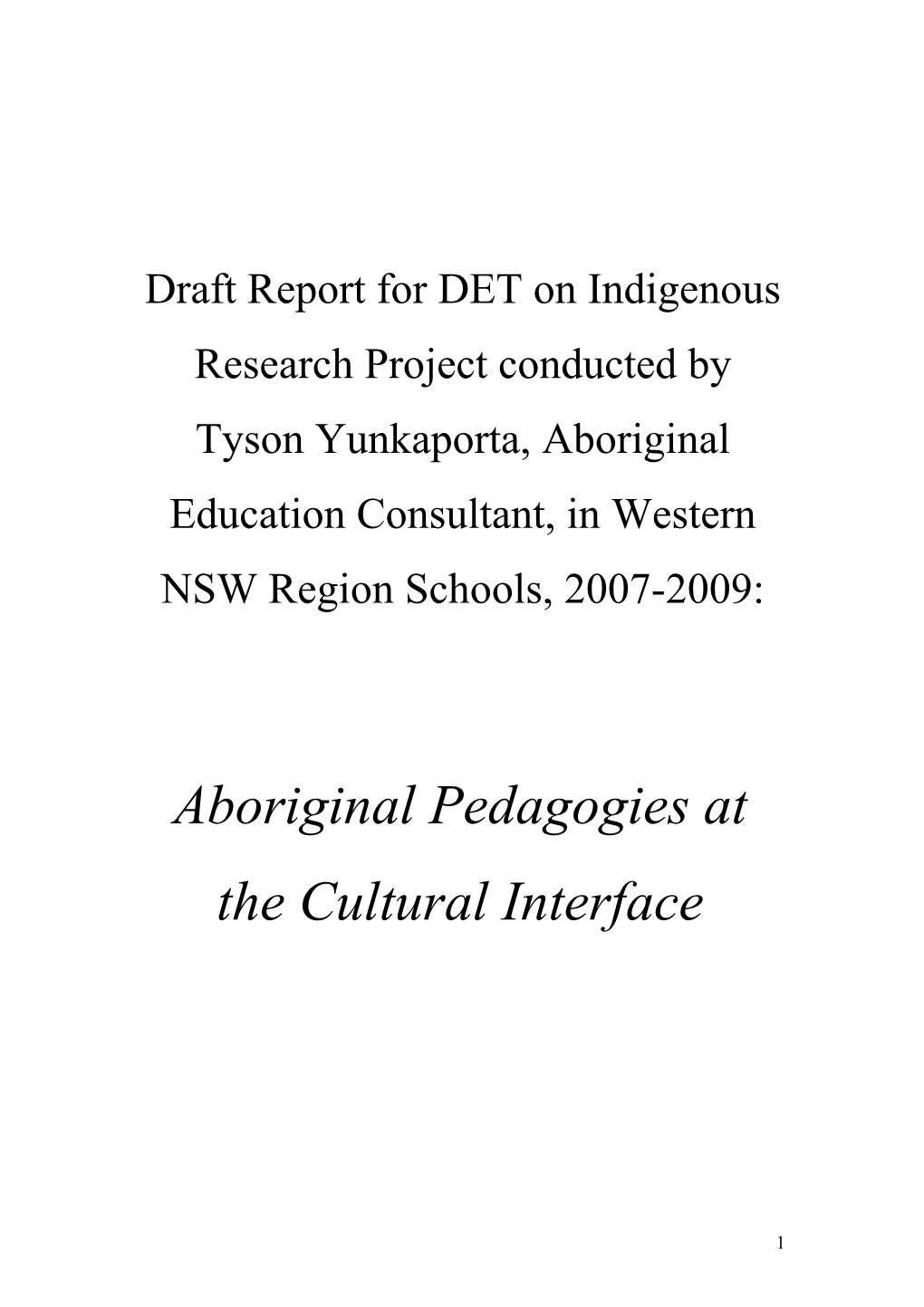 Aboriginal Pedagogies at the Cultural Interface
