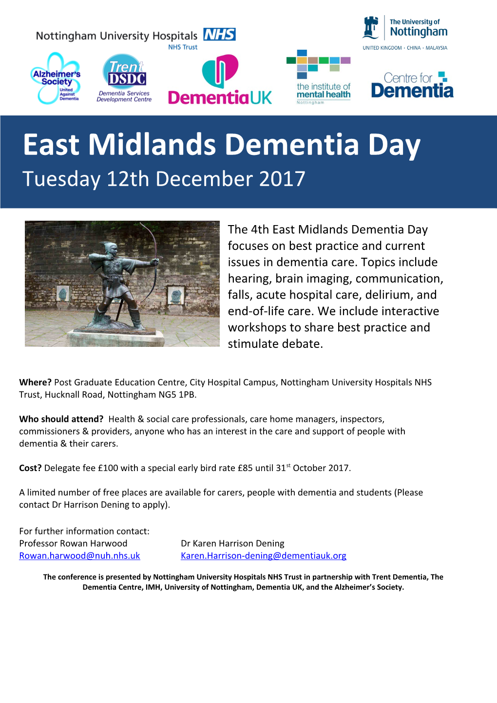 The 4Th East Midlands Dementia Day Focuses on Best Practice and Current Issues in Dementia