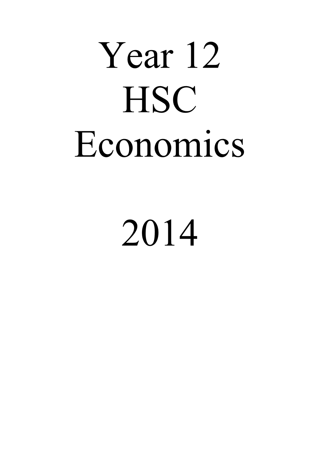 Year 12 Economics HSC Tips