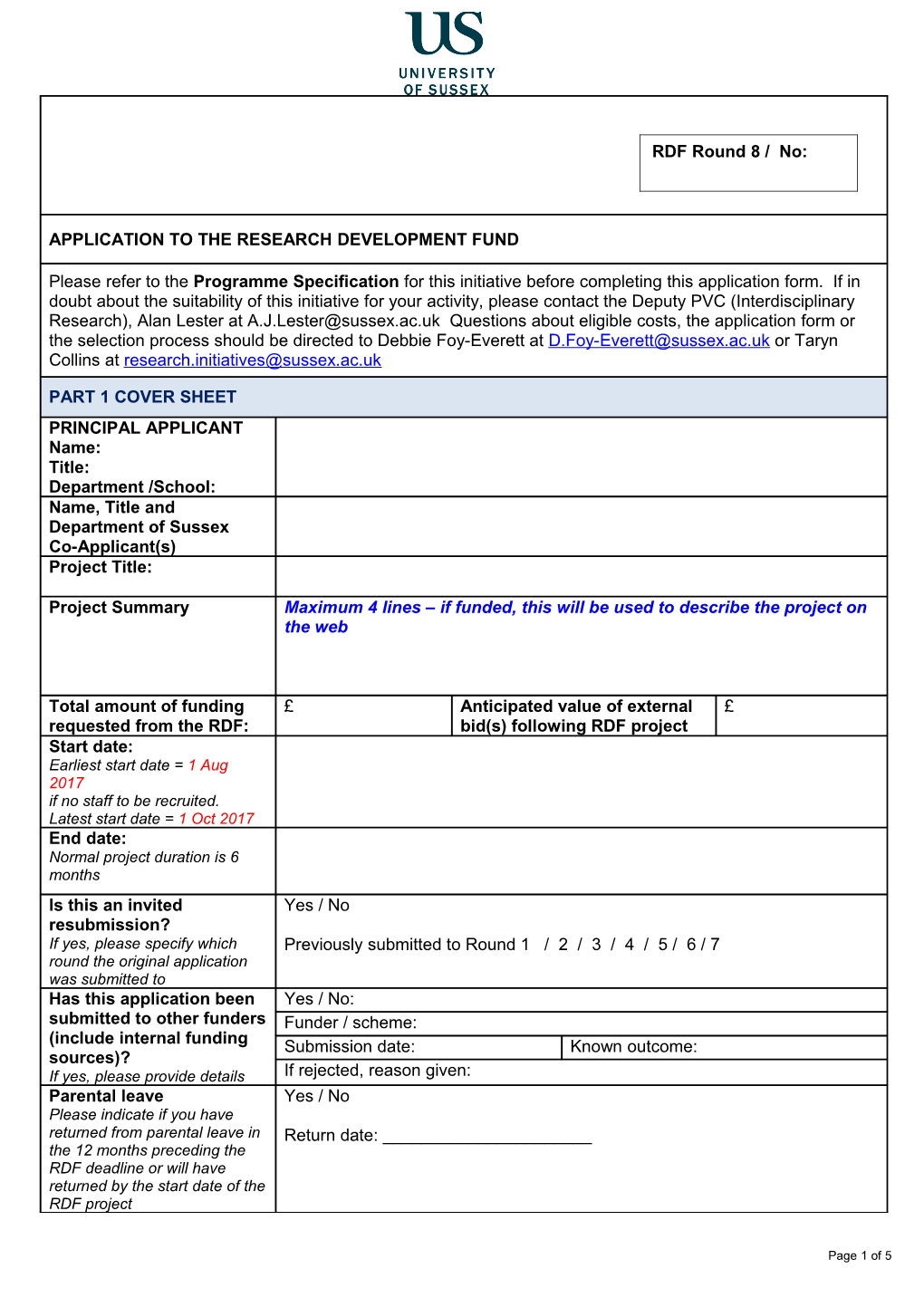 The External Funding Sponsor(S) and Specific Scheme(S) to Which an Application Will Be Made