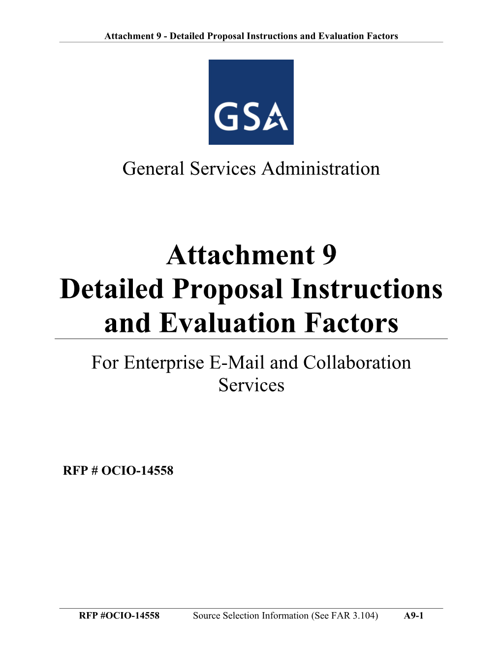 Attachment 9 Detailed Proposal Instructions and Evaluation Factors