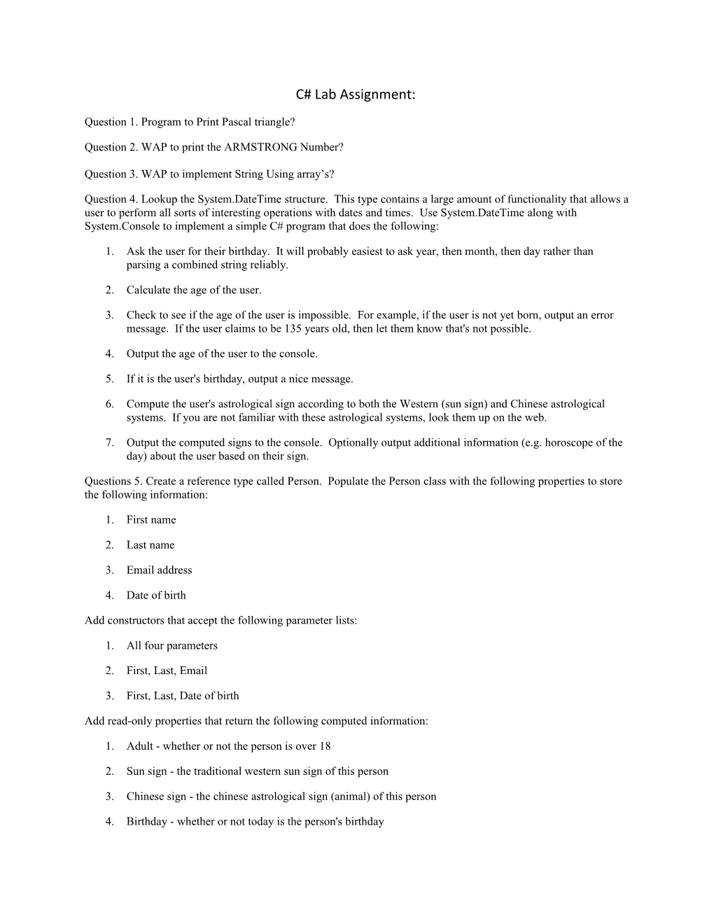 Question 1. Program to Print Pascal Triangle?