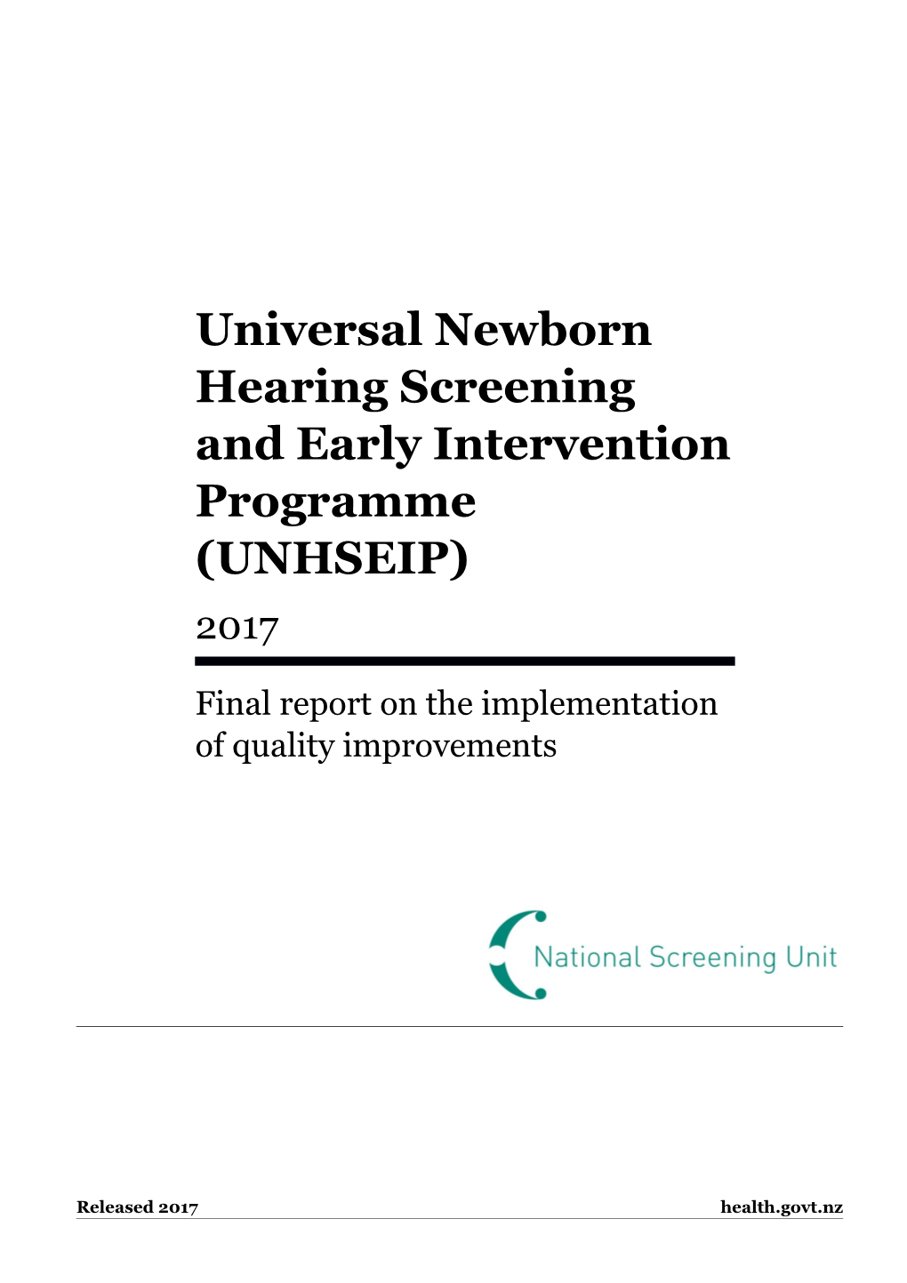 UNHSEIP Final Report on the Implementation of Quality Improvements