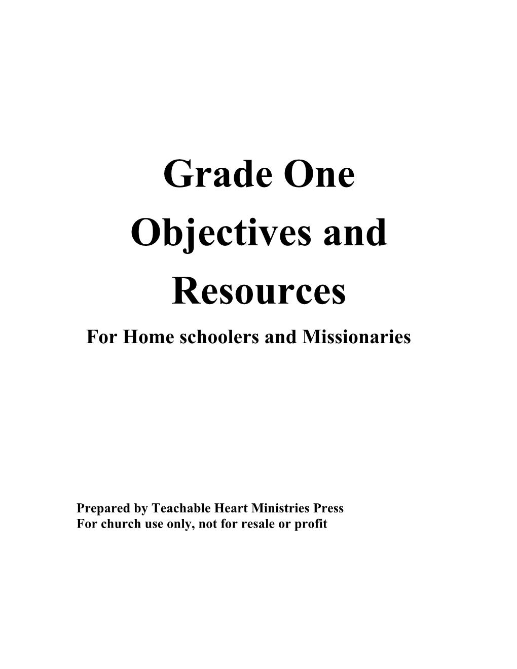 For Home Schoolers and Missionaries
