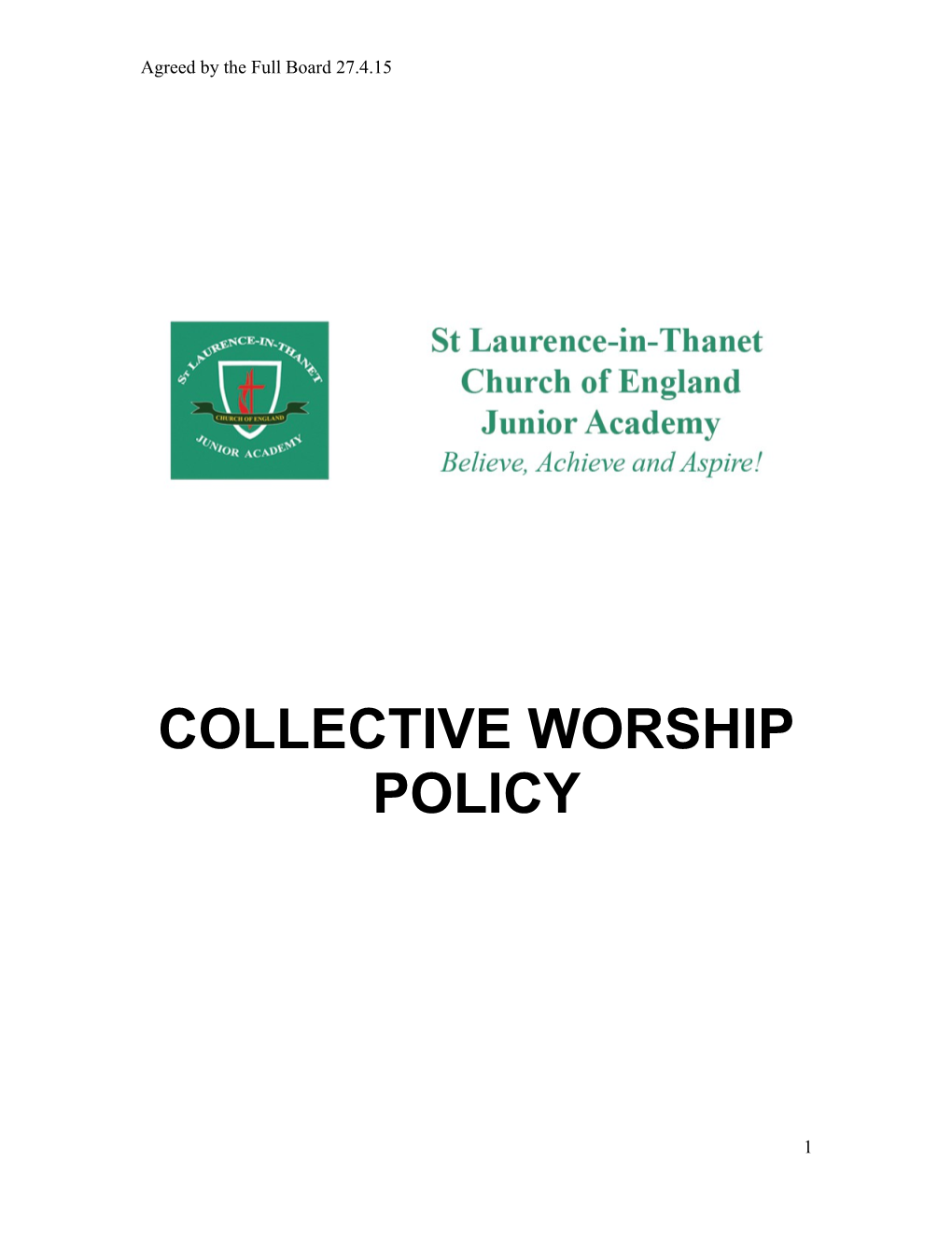 Collective Worship Policy for a Primary School
